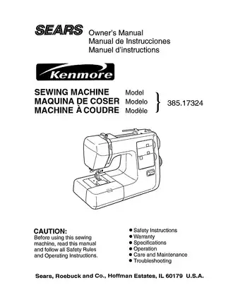 Sears Sewing Machine Owner’s Manual - Model 385.17304