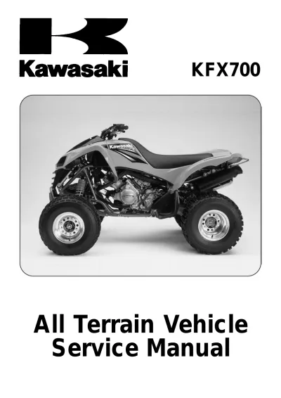 Preview: 2004–2009 Kawasaki KFX700 V-Force ATV Service Manual (P/N 99924-1315-07)