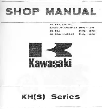 1972-1976 Kawasaki KH 250, KH 400, S1, S2, S3 shop manual