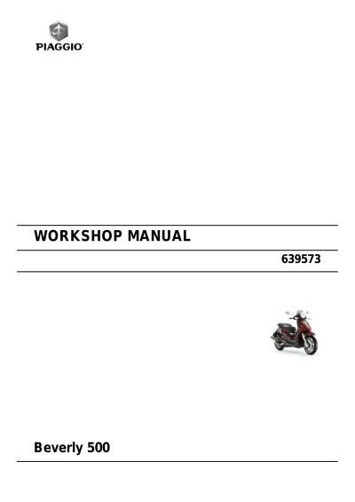 2005 Piaggio Beverly 500 Scooter Workshop Manual (P/N 639573)