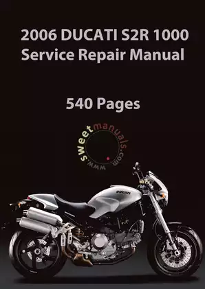 2006 Ducati Monster S2R 1000 service repair manual Preview image 1