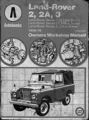 1959-78 Land Rover Series 2, 2A, 3 owners workshop manual Preview image 1