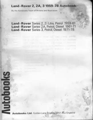 Land Rover Series 2A, 2, and 3 Complete Workshop Manual (1959-1978) Preview image 4