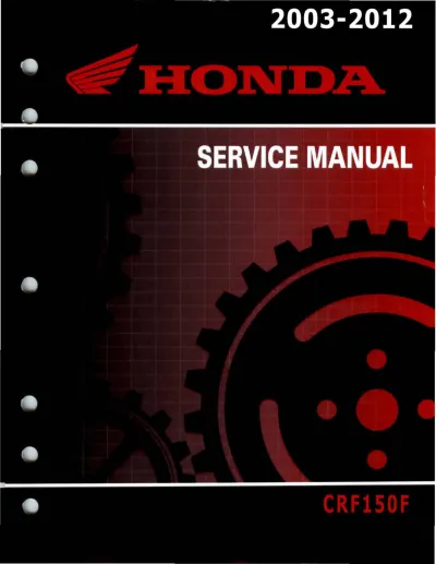 2003–2012 Honda CRF150F Service & Repair Manual (P/N 61SX300)
