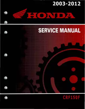 Honda CRF150F Service Manual (2003-2012) - Comprehensive Guide for Maintenance and Repair Preview image 1