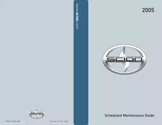 2004-2009 Scion tC scheduled maintenance guide