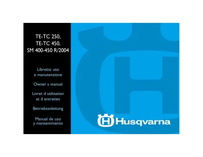 2004 Husqvarna TE 250, TE 450, TC 250, TC 450, SM 400 R, SM 450 R Owner's Manual