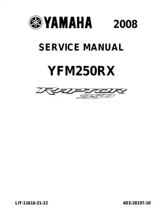 2008 Yamaha Raptor 250, YFM250RX, YFM250R, 250R service manual Preview image 1