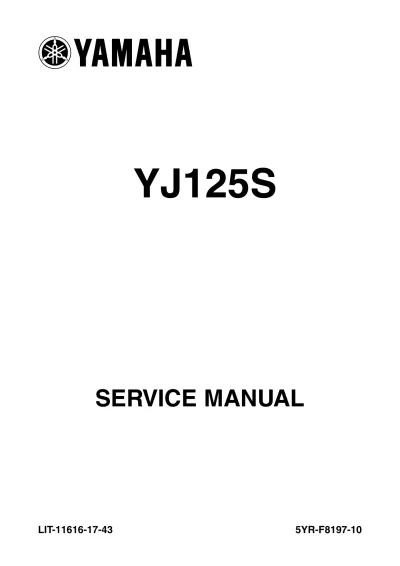 Preview: Yamaha YJ125S / Vino 125 Scooter Manual 2003–2009 (P/N LIT-11616-17–43)