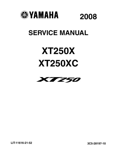 Preview: 2008 Yamaha XT250, XT250X, XT250XC Service Manuall OEM (P/N LIT-11616-21–52)