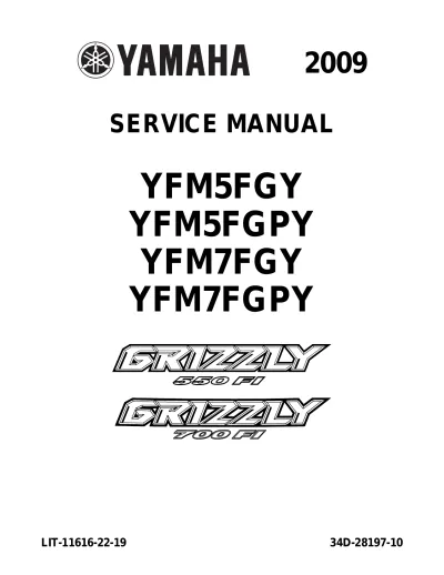 Preview: Yamaha Grizzly 550/700 Utility ATV 2009 Master Workshop Manual (P/N LIT-11616-22–19)