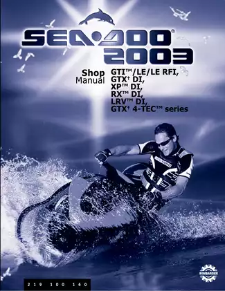 2003 Sea-Doo GTI/GTI LE/GTX XP Shop Manual - Comprehensive Guide to Watercraft Maintenance and Repair