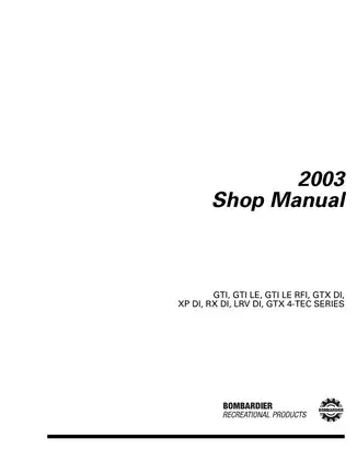 2003 BRP XP DI, GTI, GTI LE,  GTX DI,  GTX 4-TEC, Supercharged Sea-Doo shop manual Preview image 2