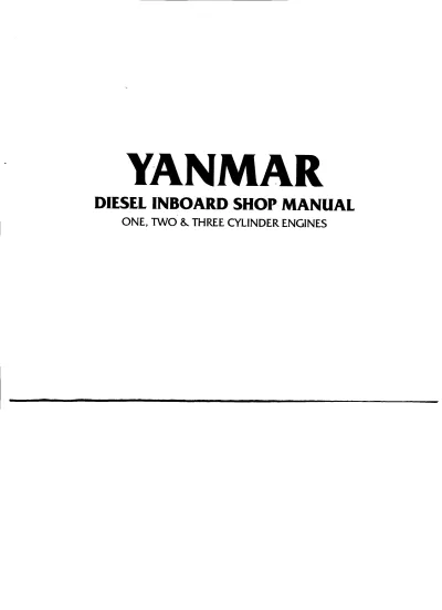 Yanmar Diesel Inboard Shop Manual: One, Two & Three Cylinder Engines • Publication C4085-91017 – preview page 1