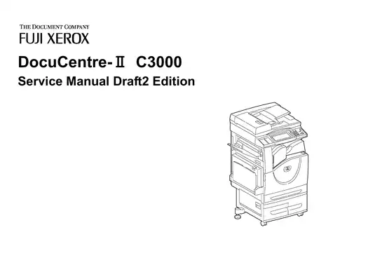 Fuji Xerox DocuCentre-II C3000 Service Manual - Comprehensive Guide