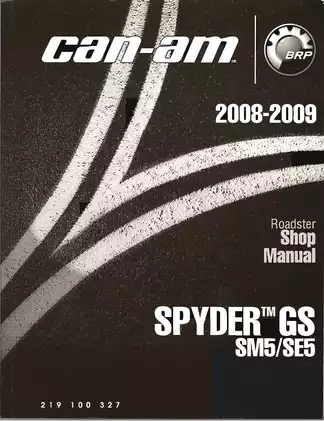 2008-2009 Can Am Spyder Roadster shop manual