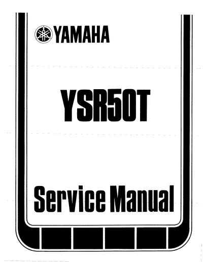 Preview: 1987–1992 Yamaha YSR50T Factory Service & Repair Manual (P/N LIT-11616-06-05)