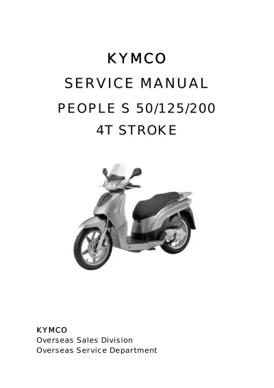 KYMCO PEOPLE S 50/125/200 2005 Service Manual (P/N 4122-LCD2/3/4-S00)
