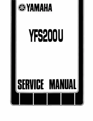 Yamaha YFS200U Service Manual - Complete Maintenance and Repair Guide Preview image 1