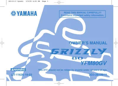 Preview: 2005–2006 Yamaha Grizzly 80 ATV Owner's Manual (P/N LIT-11626-19-03)