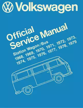 Official 1968-1979 VW Volkswagen T2 Station Wagon/Bus service manual Preview image 1