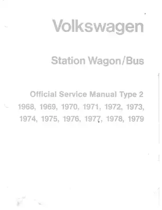 Official 1968-1979 VW Volkswagen T2 Station Wagon/Bus service manual Preview image 2
