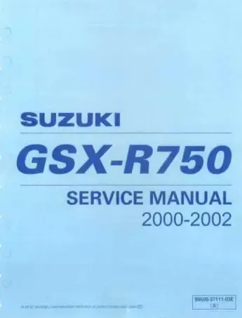Preview: 2000–2003 Suzuki GSX-R750 Gixxer Service Manual (P/N 99500-37111-03E)