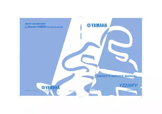Yamaha YZ250FV Owner's Service Manual (2005 Edition) Preview image 1
