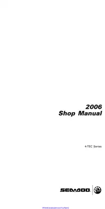 Complete 2006 Sea-Doo 4-TEC Shop Manual Preview image 2