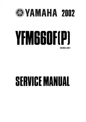 Yamaha YFM660F 2002 Service Manual - Comprehensive Vehicle Repair Guide Preview image 1