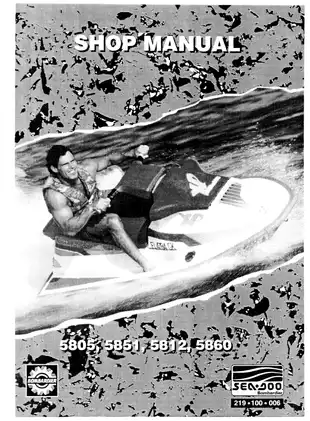 Bombardier Sea-Doo Watercraft Shop Manual - Comprehensive Guide for Models SP5805, XP5851, GTS 5812 and GTX 5860