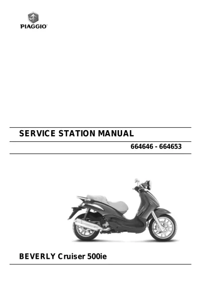 Preview: Piaggio Beverly Cruiser 500, 500ie Factory Service Manual (P/N 664646-664653)