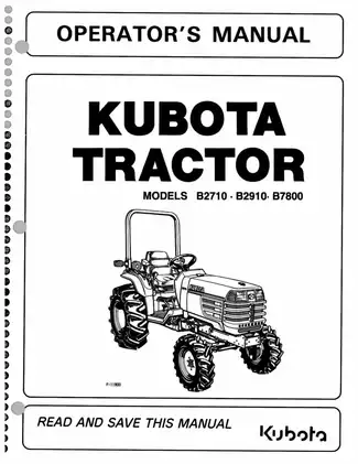 Kubota B2710, B2910, B7800 compact utility tractor operators owners manual