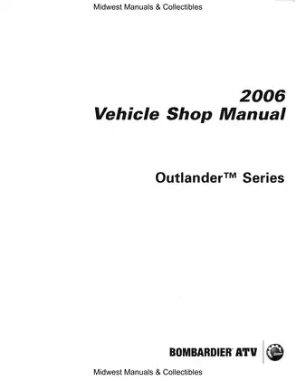 2006 Bombardier Outlander Max series ATV shop manual Preview image 2