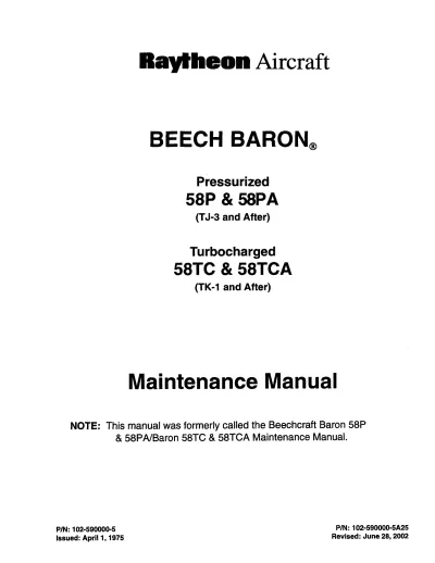 Beechcraft Baron 58P, 58PA, 58TC & 58TCA Aircraft 1975–2002 Maintenance Manual (P/N 102-590000-5A25)