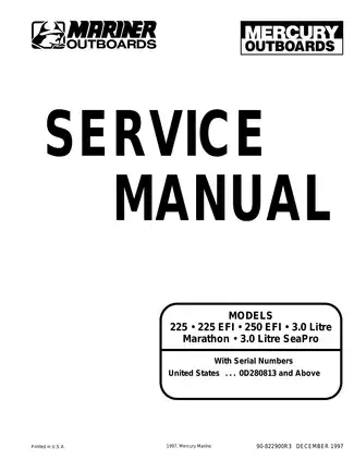 Mercury Mariner 225 hp, 225 EFI, 250 EFI, 3.0 Litre Marathon, 3.0 Litre SeaPro outboard motor service manual Preview image 1