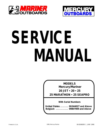 Mercury Mariner 20 JET, 20, 25, 25 MARATHON und 25 SEAPRO Outboard Motor 1998 Service Manual (P/N 90-826883R2, 92-78376A6)