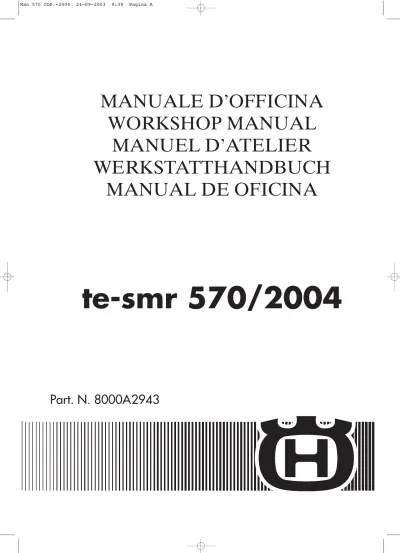 2004 Husqvarna TE570, SM570R, TE-SMR 570 Service & Repair Manual (P/N 8000A2943)