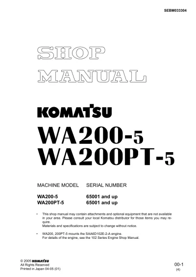 Komatsu WA200-5 / WA200PT-5 Wheel Loader 2005 Factory Shop Manual (P/N SEBM033304)