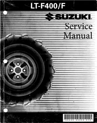 SUZUKI LT-F400/400F Service Manual: Comprehensive Maintenance and Repair Guide Preview image 1