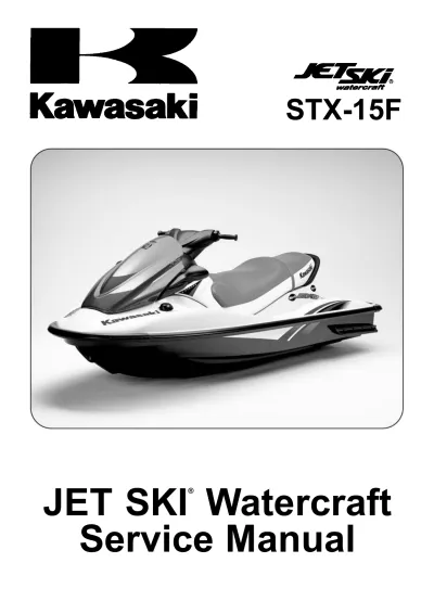 Preview: 2004–2012 Kawasaki STX-15F / JT1500 Jet Ski Factory Service Manual (P/N 99924-1325-06)