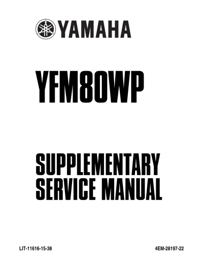 Preview: Yamaha Raptor 80 YFM80WP 2002–2008 ATV Service & Repair Manual (P/N LIT-11616-15-38)