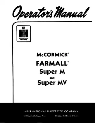 1952-1954 IH McCormick Farmall Super M, Super MV row-crop tractor operators manual Preview image 2