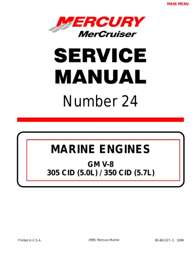 Preview: Mercury MerCruiser GM V-8 Engine 305 CID (5.0L) & 350 CID (5.7L) Service Manual #24 (P/N 90-861327-1)