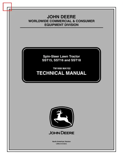 Preview: 2002 John Deere SST15, SST16, SST18 Spin-Steer Lawn Tractor Technical Manual (P/N TM1908)
