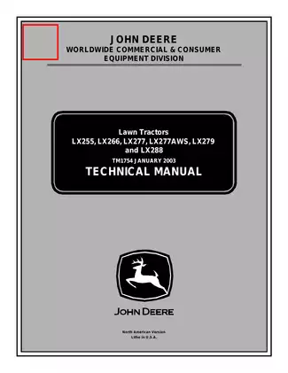 1999-2005 John Deere LX255, LX266, LX277, LX279, LX288 lawn mower technical manual