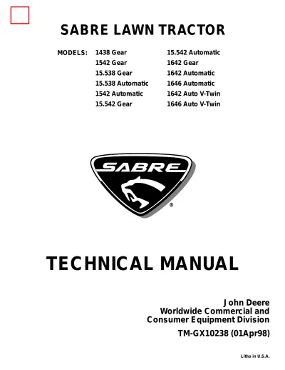 Sabre 1438, 15.538, 1542, 15.542, 1642, and 1646 Lawn Tractor Technical Manual (TM-GX10238, 1998)