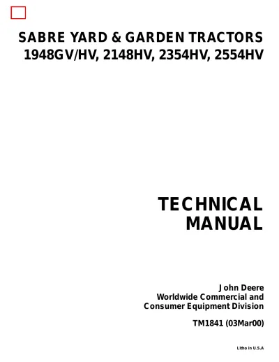 John Deere Sabre 1948GV/HV, 2148HV, 2354HV, 2554HV (S/N -25001) Technical Manual (P/N TM1841)