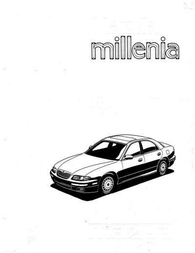 Preview: Mazda Millenia Workshop Manual, 1996–2003 (P/N 1491–10-95H)