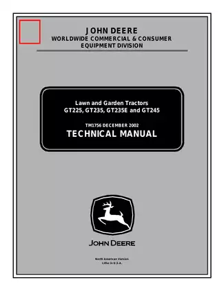 John Deere GT Series Lawn Tractor Technical Manual (Model GT225/GTE235/GT245) - Complete Repair Guide 2002